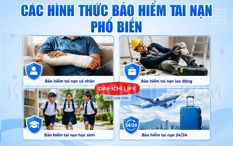 Các hình thức Bảo hiểm tai nạn phổ biến
