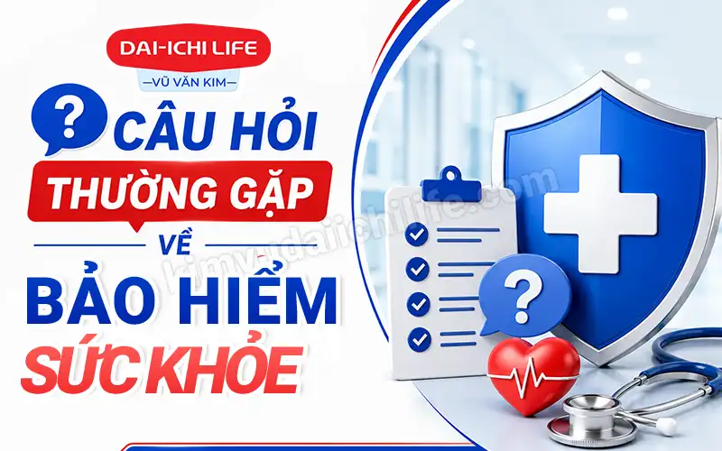 Câu hỏi thường gặp về bảo hiểm sức khỏe
