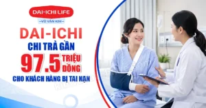 Dai-ichi chi trả quyền lợi bảo hiểm