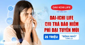 Dai-ichi Life chi trả bảo hiểm phì đại tuyến mũi