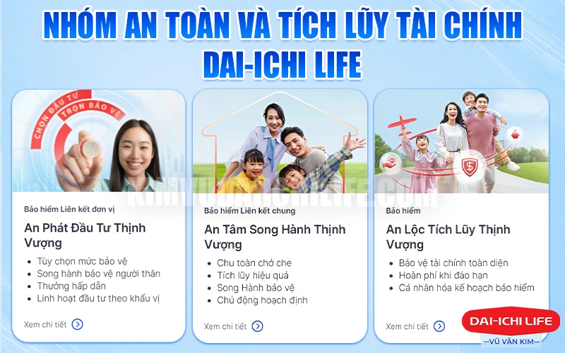 Nhóm an toàn và tích lũy tài chính Dai-ichi Life
