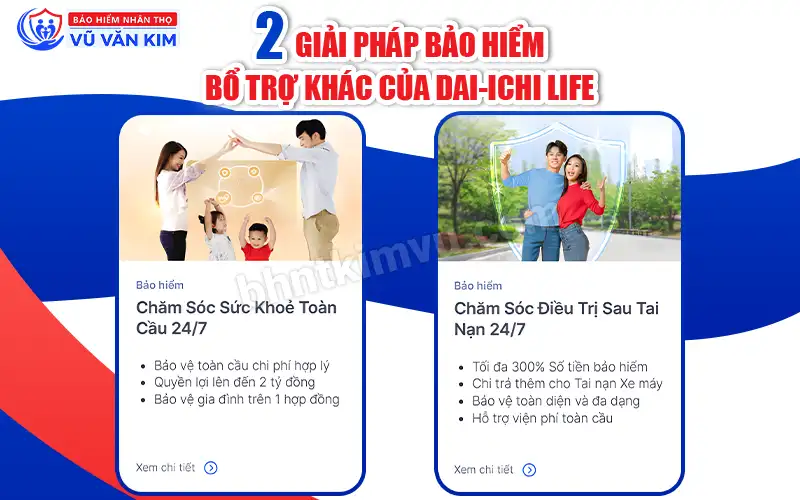 2 giải pháp bảo hiểm bổ trợ khác của Dai-ichi Life
