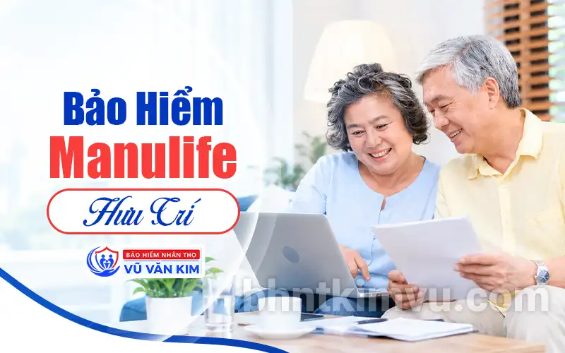 Bảo hiểm Manulife Hưu Trí
