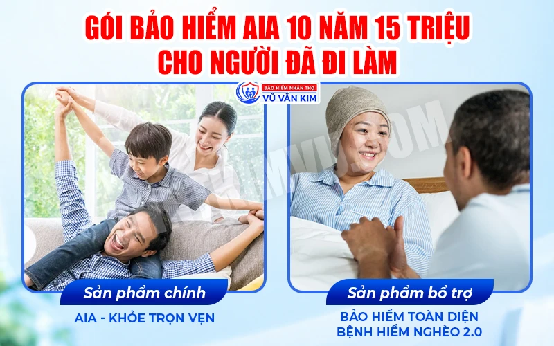 Gói bảo hiểm AIA 10 năm 15 triệu cho người đã đi làm