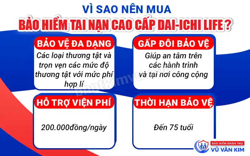 Lý do nên mua bảo hiểm tai nạn cao cấp của Dai-ichi Life
